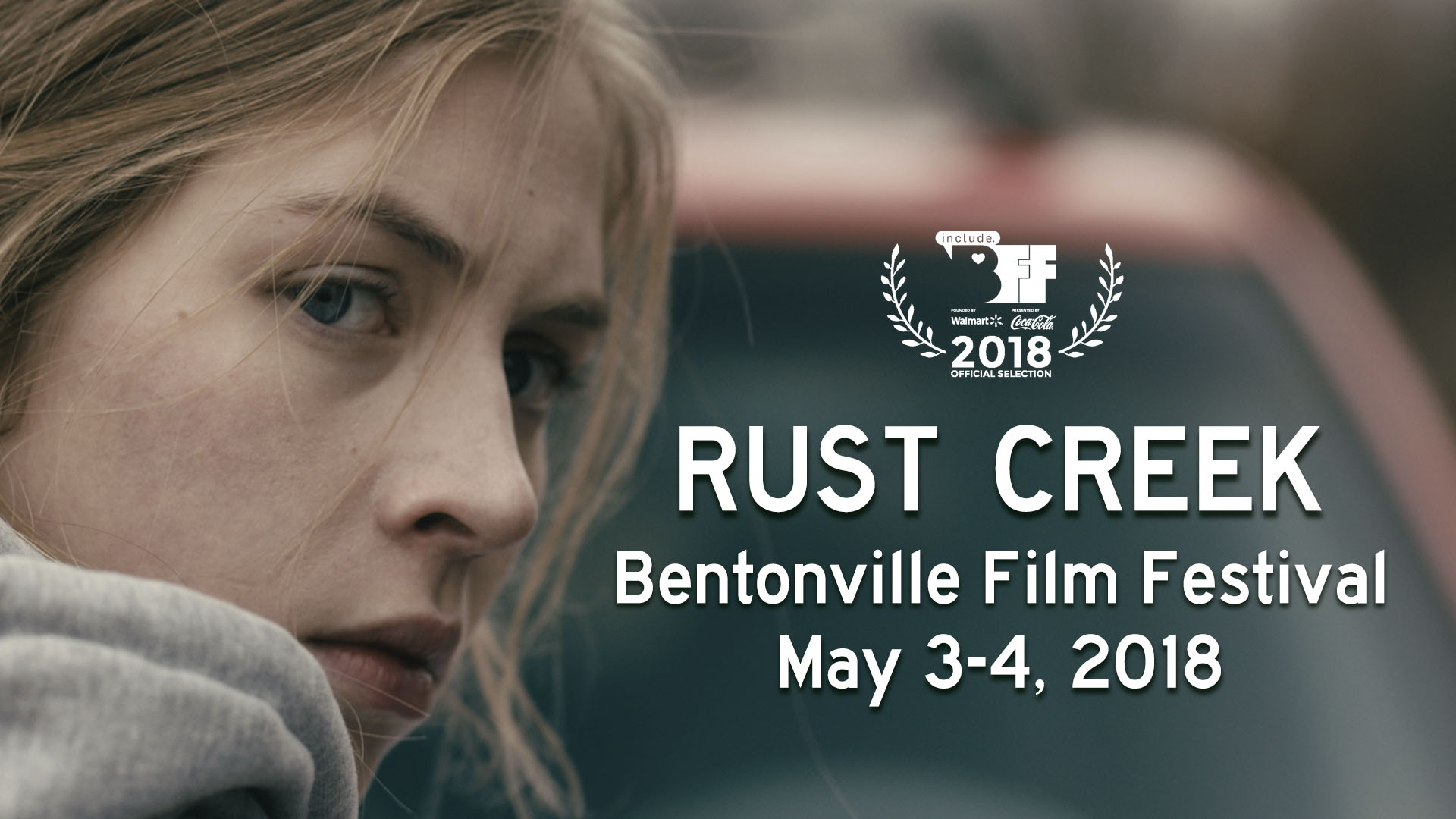 RUST CREEK SCREENS AT BENTONVILLE FILM FESTIVAL