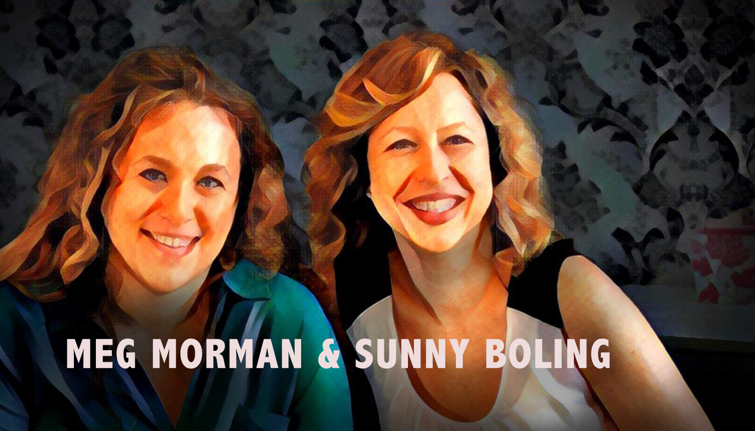 THE DOS AND DON’TS OF CASTING: Casting directors Meg Morman and Sunny Boling reveal their secrets